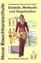 Orientalischer Tanzunterricht 1: Didaktik, Methodik und Organisation: Neue Bauchtanzschule