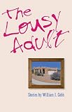 The Lousy Adult (Johns Hopkins: Poetry and Fiction)