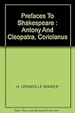 Prefaces to Shakespeare