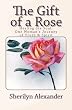 The Gift of a Rose