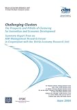 Challenging clusters : the prospects and pitfalls of clustering for innovation and economic development
