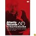 Atlantic Records - The House That Ahmet Built - Various [2007]
