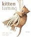 Search : Kitten Taming: Train Your Cat's Inner Tiger