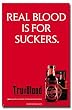 True Blood "Real Blood is for Suckers" Television Poster