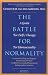 Books : The Battle for Normality: Self-Therapy for Homosexual Persons [Paperback]