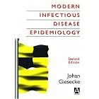 Click here to buy Modern Infectious Disease Epidemiology by Johan Giesecke.