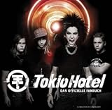 Tokio Hotel: Das offizielle Fanbuch - Tokio Hotel