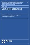 Produkt-Bild: Die GmbH-Bestattung: Zivil- und strafrechtliche Bewertung eines krisentypischen Ph&auml;nomens