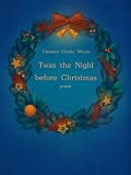 Twas the Night Before Christmas