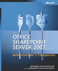 Microsoft&reg; Office SharePoint&reg; Server 2007 Administrator's Companion