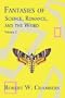 Fantasies of Science, Romance, and the Weird: Volume 2