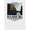 Hamburg-Spazierg�nge. Ein Reisebuch