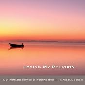 Losing My Religion: Hu Ch'ao Asks about Buddha | [Konrad Ryushin Marchaj]