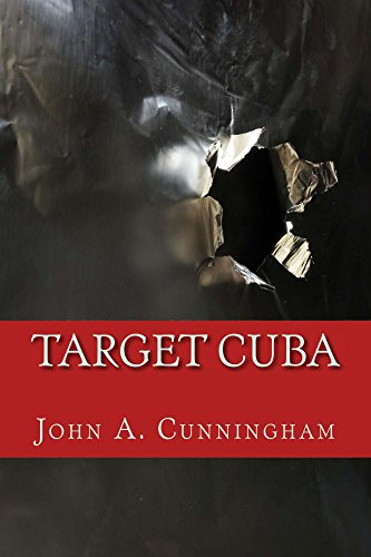 Target Cuba, by John Cunningham
