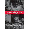 Screening Sex (John Hope Franklin Center Books)