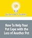 How To Help Your Pet Cope with the Loss of Another Pet
