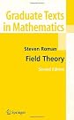 Field Theory (Graduate Texts in Mathematics)
