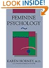 Feminine Psychology (The Norton Library)