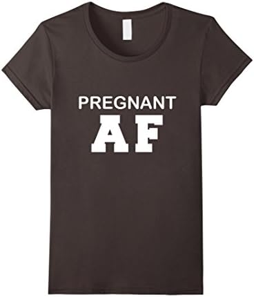 Women's Funny Cool Pregnant AF Preggers Maternity Mothers Day Tshirt XL Asphalt