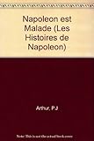 Napoléon est malade