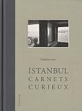 Istanbul - Carnets curieux