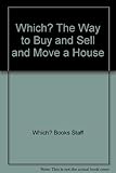 Which? way to buy, sell and move house