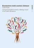 Encounters with mental distress : Quaker stories