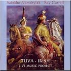 Roy Carroll - Tuva-irish - Namchylak by Sainkho Namchylak