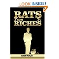 From Rats to Riches - How To Become A Self-Made Millionaire
