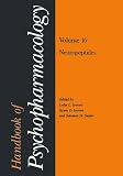 Handbook of psychopharmacology. Section 4, Basic neuropharmacology : an update. Vol.16 : Neuropeptides