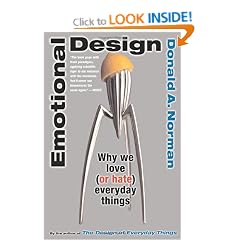Emotional Design: Why We Love (or Hate) Everyday Things
