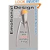 Emotional Design: Why We Love (or Hate) Everyday Things