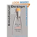 Emotional Design: Why We Love (or Hate) Everyday Things