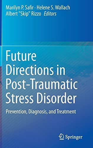 Future Directions in Post-Traumatic Stress Disorder: Prevention, Diagnosis, and Treatment by Springer (2014-11-27)