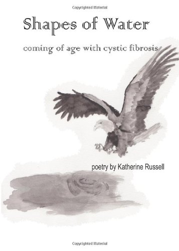 shapes of water coming of age with cystic fibrosis