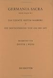 Produkt-Bild: Germania Sacra. Historisch-statistische Beschreibung der Kirche des Alten Reiches: Germania Sacra, Neue Folge, Bd.38/1, Die Bist&uuml;mer der ... 1, Die Bischofsreihe Von 1522 Bis 1693