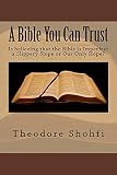A Bible You Can Trust: Is Believing that the Bible is Imperfect a Slippery Slope or Our Only Hope? (English Edition)