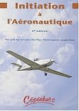 Initiation à l aéronautique