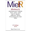 Mietrecht: BGB Mietrecht, EGBGB, AGG, EnRG, EnEV, WoFlV, BetrKV, WoBindG, WoFG, WirtschaftsstrafG 1954, WEG, WoVermittG