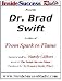 Books : Dr. Brad Swift Interviewed by Randy Gilbert on <em>The Inside Sucess Show</em>