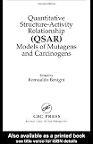 Quantitative Structure-Activity Relationship (QSAR) Models of Mutagens and Carcinogens