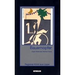 Bauernopfer: Regional-Krimi aus Lippe