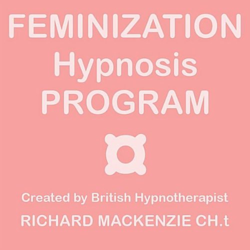 Feminization Hypnosis Program