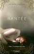Hant�e tome 1 les ombres de la ville