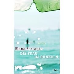 Die Frau im Dunkeln: Roman