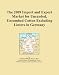 The 2009 Import and Export Market for Uncarded, Uncombed Cotton Excluding Linters in ...