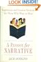 A Passion for Narrative: A Guide for Writing Fiction