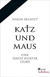 Image de Katz und Maus: Eine David Hunter Story (Rowohlt Rotation)