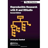 reproducible research with r and r studio second edition chapman  hallcrc the r series