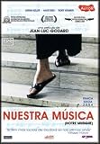 Nuestra Musica (V.O.S)(2004) Notre Musique